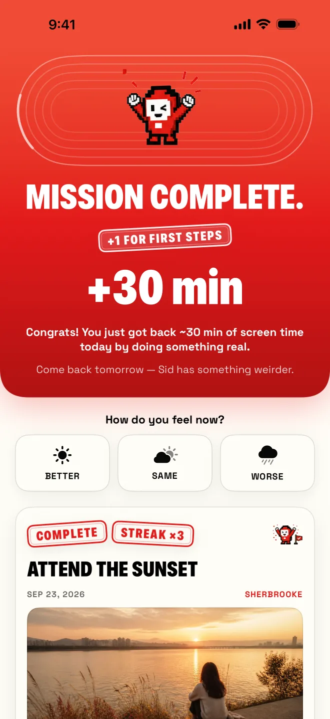 Mission complete screen with +1 for First Steps and 30 minutes back